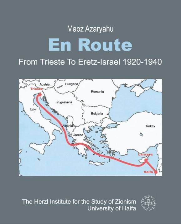 Read more about the article En Route. From Trieste to Eretz Israel 1920-1940